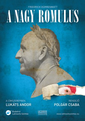 A nagy Romulus A nagy Romulus
