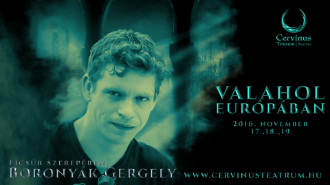 Valahol Európában - Boronyák Gergely