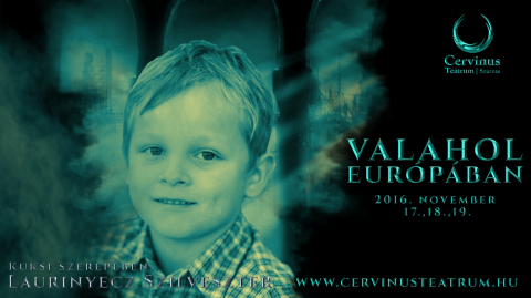 Valahol Európában - Laurinyecz Szilveszter