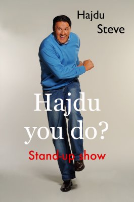 Hajdu you do?