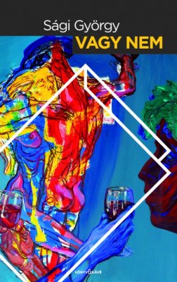 Vagy nem – Sági György könyvbemutatója