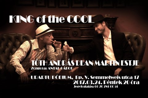 KING of the COOL, Tóth András Dean Martin estje